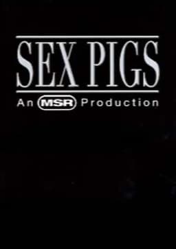 Sex Pigs