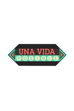 Una Vida Posible