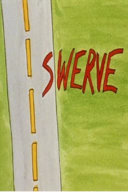 Swerve