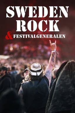 Sweden Rock och festivalgeneralen
