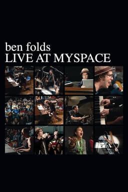 Ben Folds: Live at MySpace