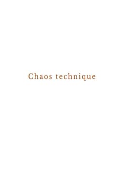 Technical chaos