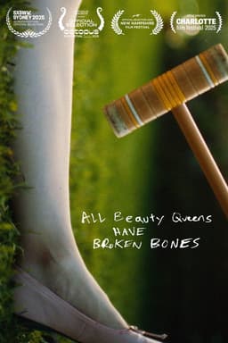 All Beauty Queens Have Broken Bones