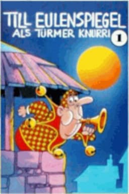 Till Eulenspiegel als Türmer