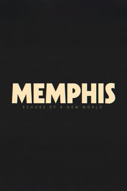 Memphis - Echoes of a New World