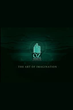 The Art of Imagination: A Tribute to Oz