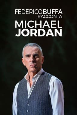 Buffa Racconta Michael Jordan