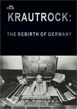 Krautrock: The Rebirth of Germany