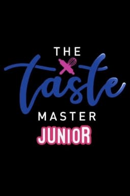 The Taste Master Junior
