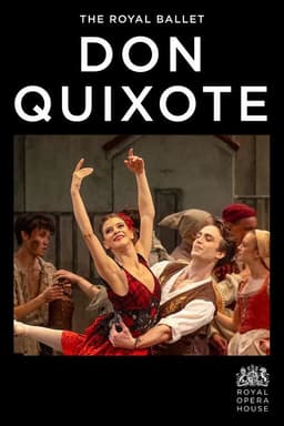 The Royal Ballet: Don Quixote