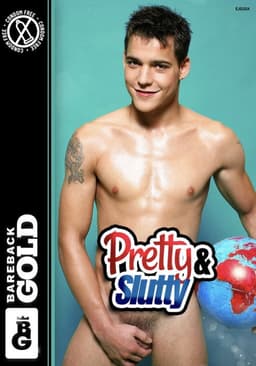 Pretty & Slutty