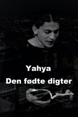 Yahya - Den fødte digter