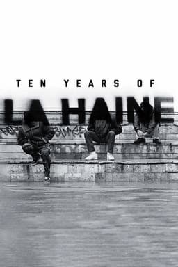 Ten Years of La Haine