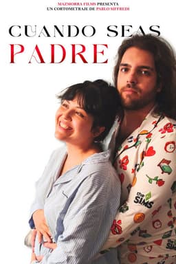 Cuando Seas Padre