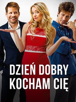 Dzień dobry, kocham cię!