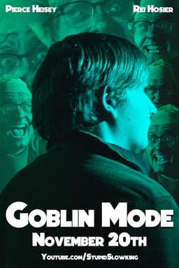 Goblin Mode