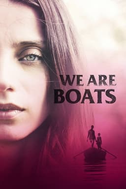 We Are Boats