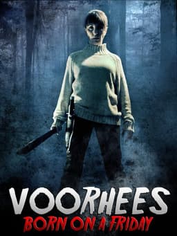 Voorhees (Born on a Friday)