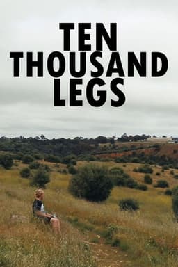 Ten Thousand Legs