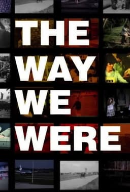 The Way We Were