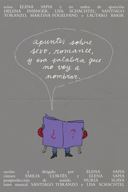 Apuntes sobre sexo, romance, y esa palabra que no voy a nombrar.