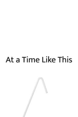 At a Time Like This