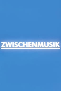 Zwischenmusik