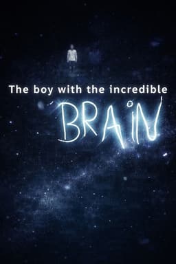 Extraordinary People: The Boy with the Incredible Brain