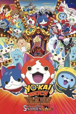 Yo-kai Watch The Movie 2: Lord Enma and the Stories, Nyan!