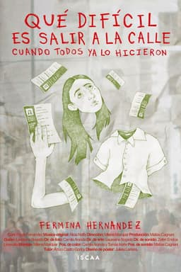 Qué difícil es salir a la calle cuando todos ya lo hicieron