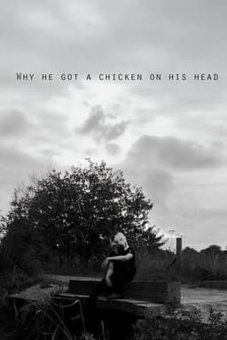Why he got a chicken on his head?