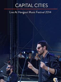 Capital Cities: Live at The Hangout Festival