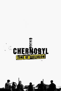 Chernobyl: Zone of Exclusion
