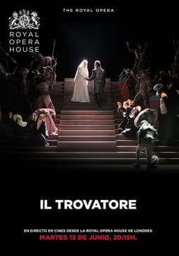Royal Opera House: Il Trovatore