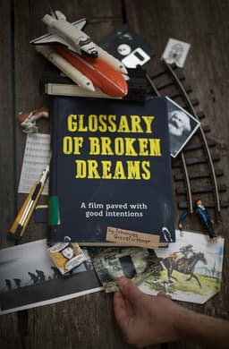 Glossary of Broken Dreams