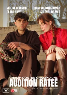 Champ/Contre-champ d'une Audition Ratée