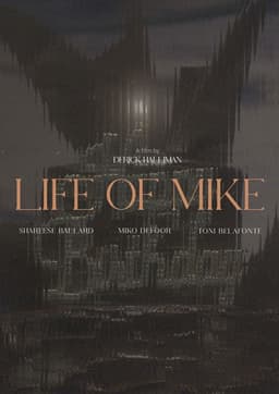 Life of Mike