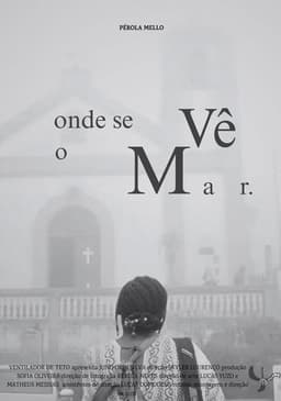 Onde Se Vê o Mar