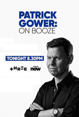 Patrick Gower: On Booze