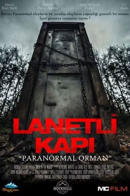 Lanetli Kapı "Paranormal Orman"