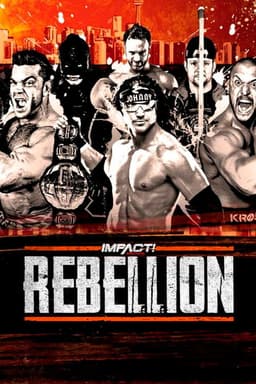 IMPACT Wrestling: Rebellion 2019