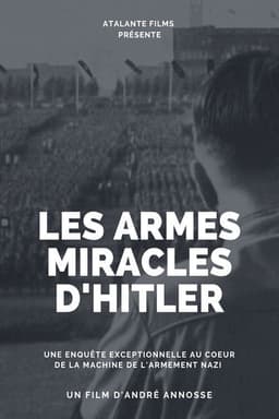 Hitler's Miracle Weapons
