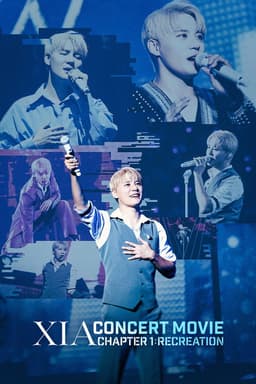 XIA CONCERT MOVIE CHAPTER 1 : RECREATION