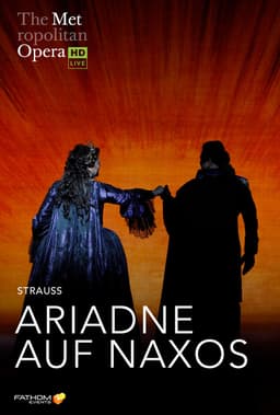 The Metropolitan Opera: Ariadne auf Naxos