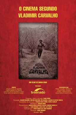 O Cinema Segundo Vladimir Carvalho