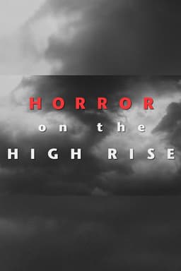 Horror on the High Rise