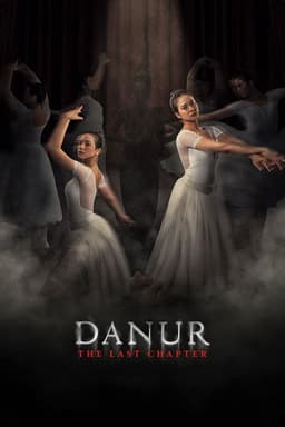Danur: The Last Chapter