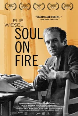 Elie Wiesel: Soul on Fire