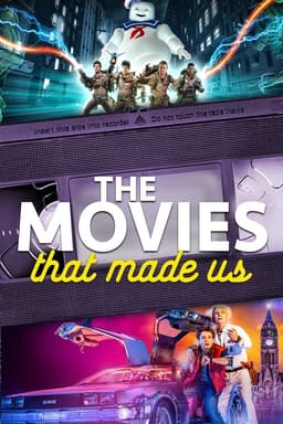The Movies That Made Us