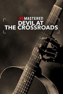 ReMastered: Devil at the Crossroads